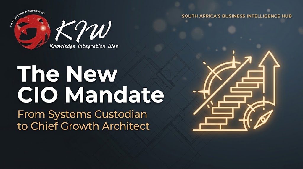 The New CIO Mandate: From Systems Custodian to Chief Growth Architect The New CIO Mandate: From Systems Custodian to Chief Growth Architect